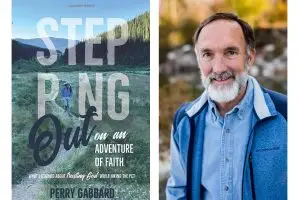 Photo of Perry Gabbard, author of Stepping Out on an Adventure of Faith.