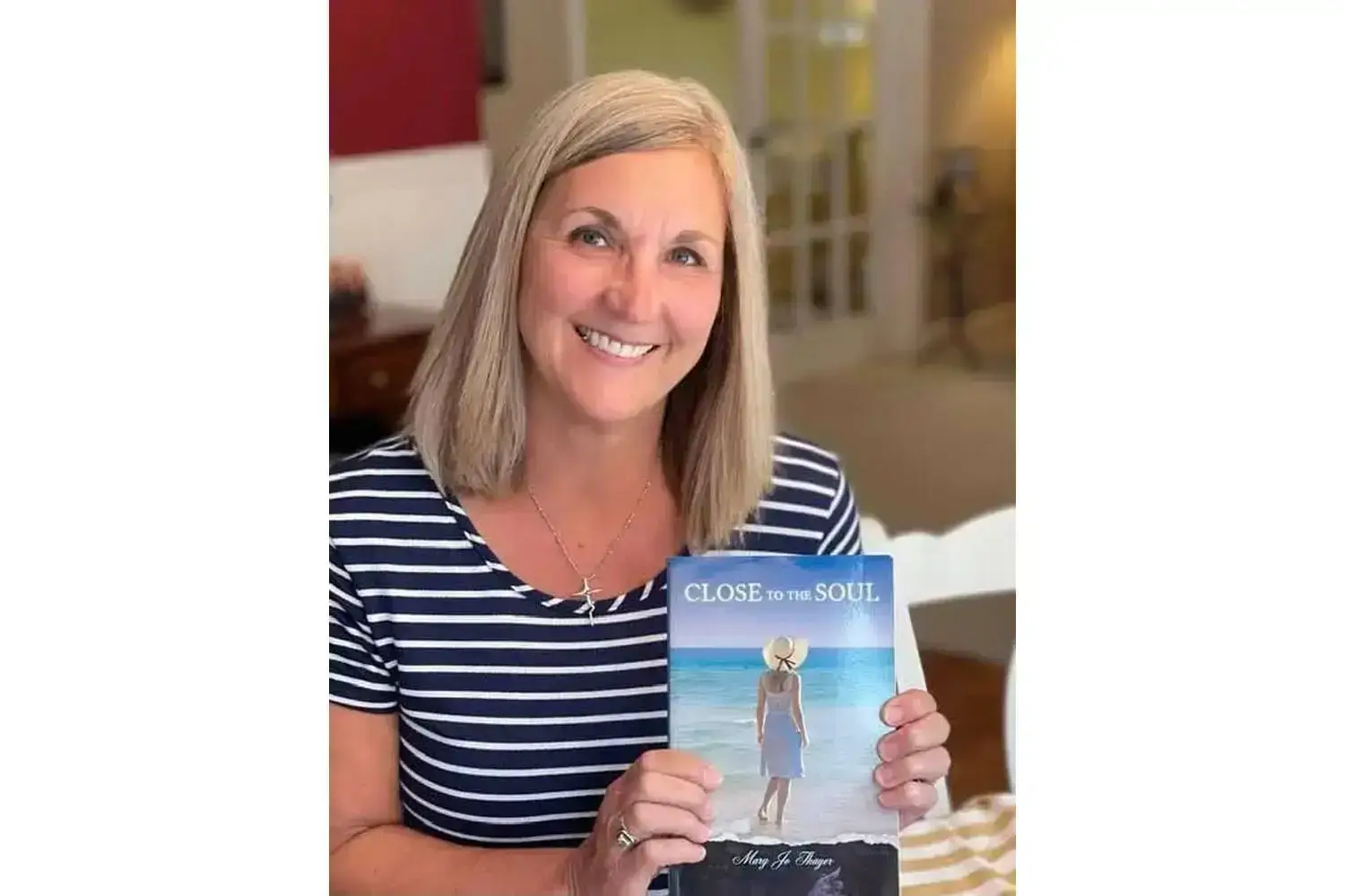 Mary Jo Thayer, author of "Close to the Soul."