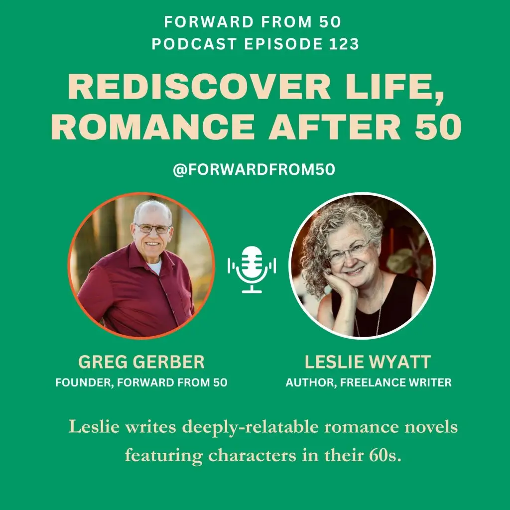 Leslie Wyatt writes love stories grounded in reality – not tales of glamorous getaways or whirlwind affairs, but deeply relatable stories featuring older adults dealing with everyday challenges.