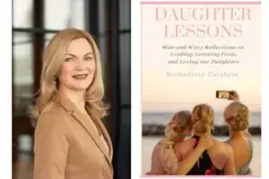 Bernadette Catalana is the author of "Daughter Lessons."