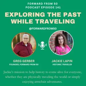 Jackie Lapin’s mission is to make history come alive for everyone, whether you’re physically traveling the world or enjoying armchair adventures from home.