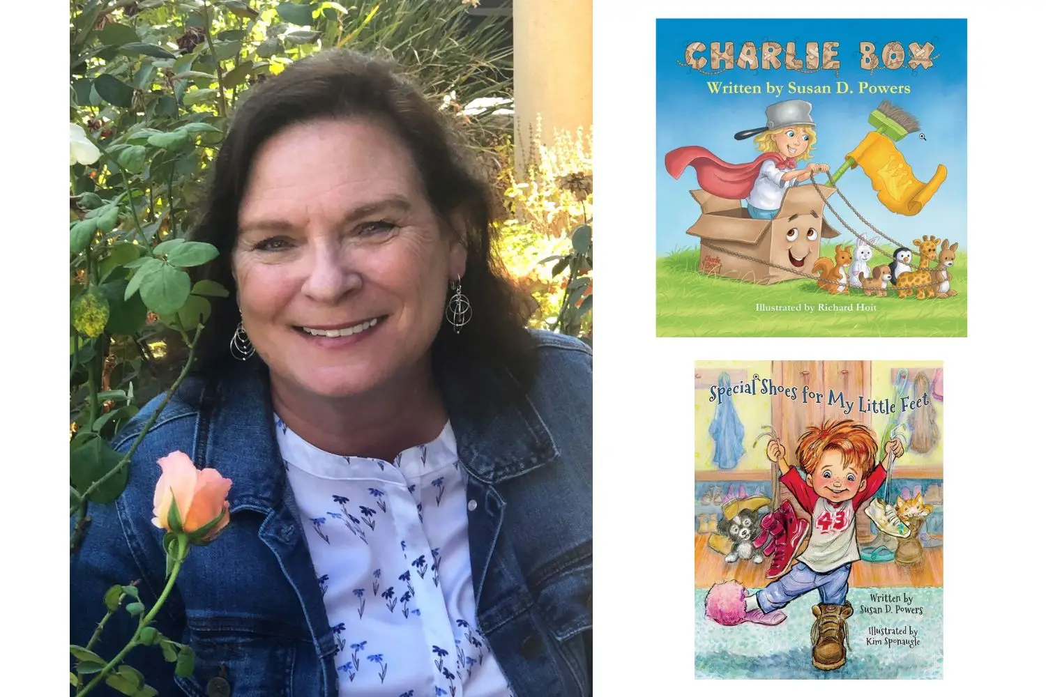 Susan Powers is the author of "Charlie Box" and "Special Shoes for My Little Feet.: