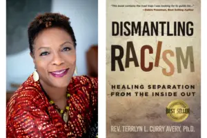 Dr. Terrlyn L. Curry Avery is the author of "Dismantling Racism."